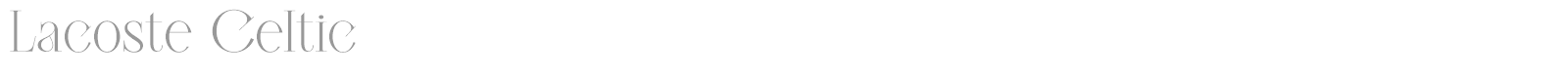 Lacoste Celtic font preview